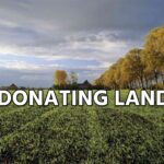 Donating Land to End Poverty Now: A Meaningful Way to Make a Difference